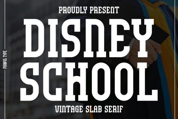 Disney School: Vintage Slab Serif Charm for Modern Design