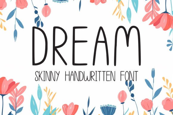 Dream: A Playful Font for Designs That Need Joy