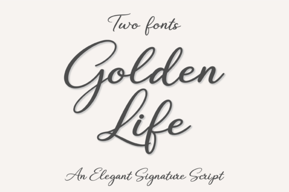 Golden Life: A Handwritten Font Duo for Timeless Design