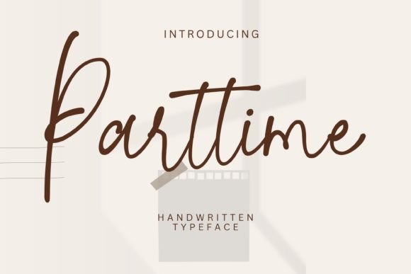 Parttime: A Modern Handwritten Font for Creative Projects
