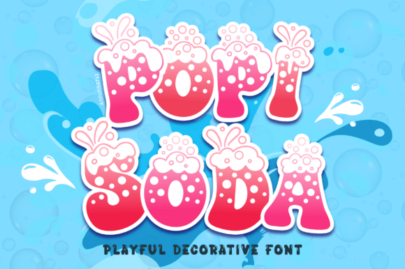 Popisoda1: A Font That Pops With Fizzy Energy