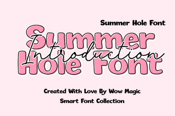 Summer Hole Font: Bold, Playful Typography for Creative Projects